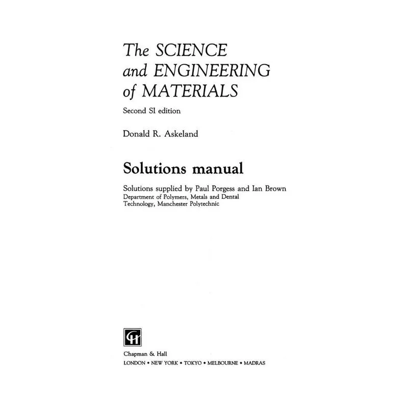 The Science and Engineering of Materials