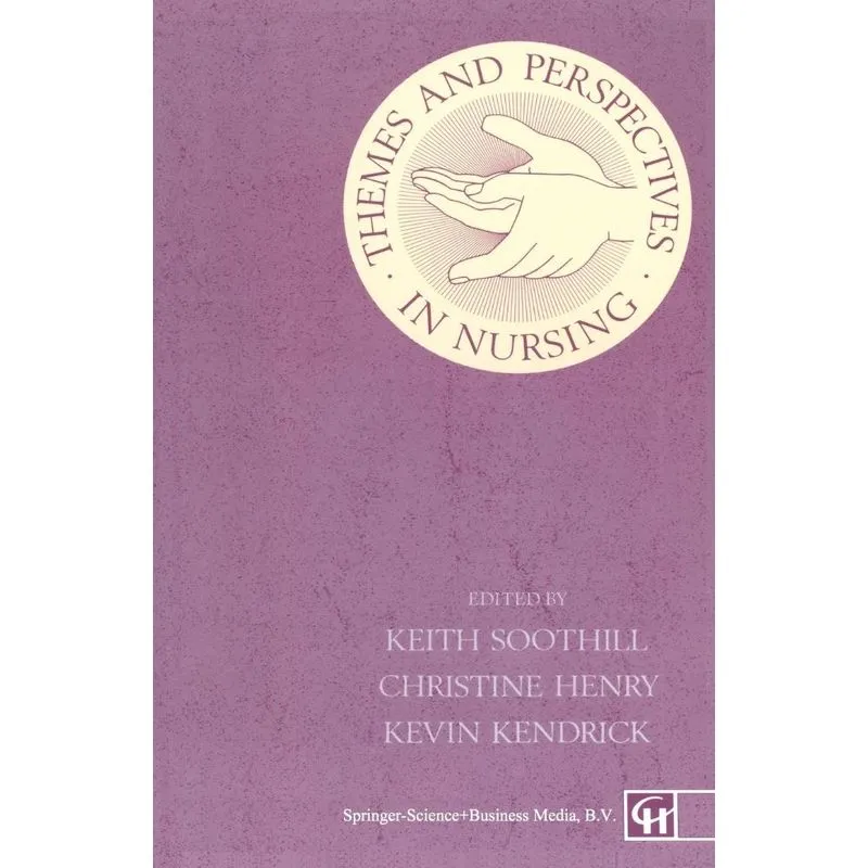 Themes and Perspectives in Nursing