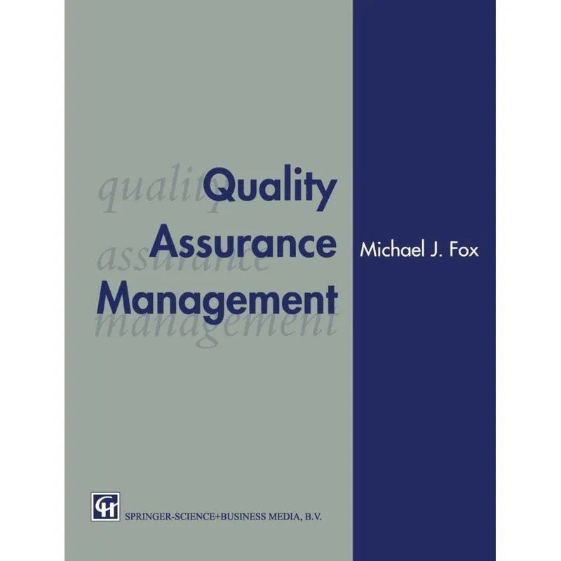 Quality Assurance Management