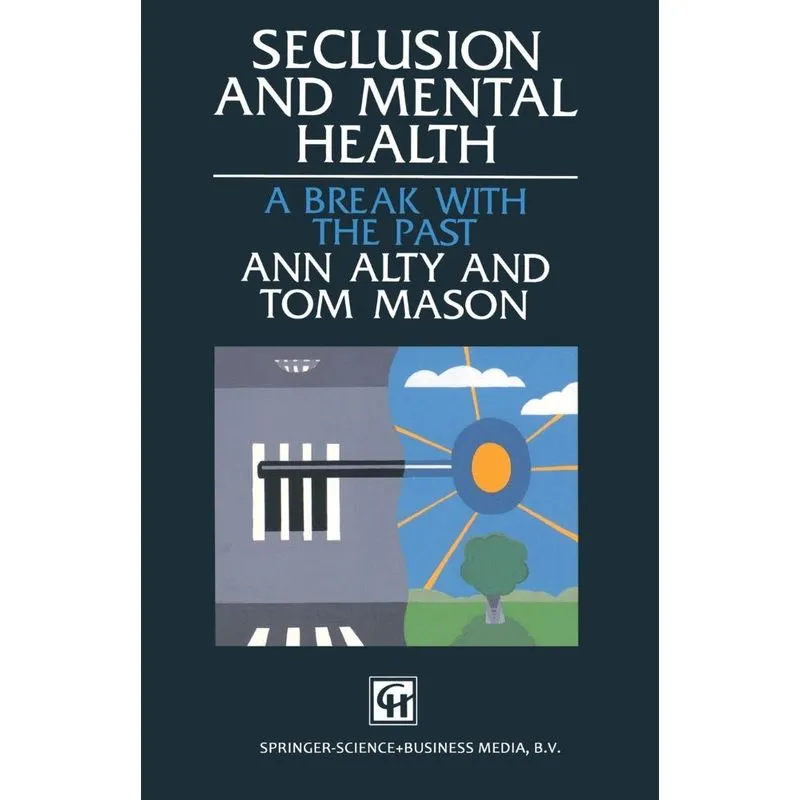 Seclusion and Mental Health