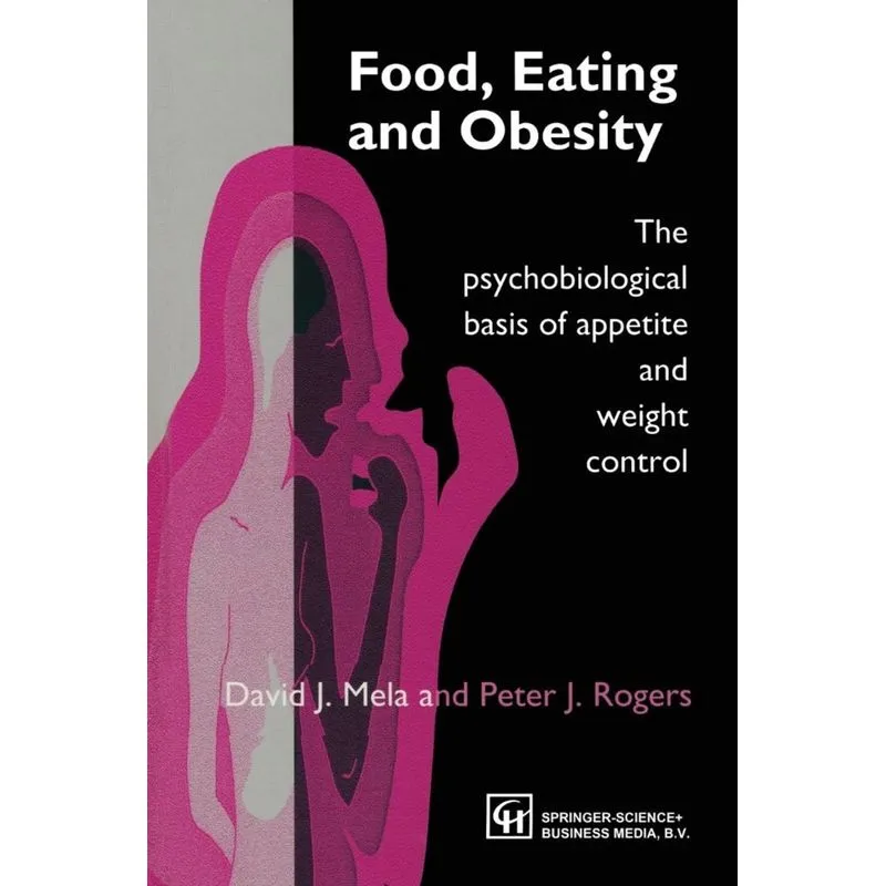 Food, Eating and Obesity