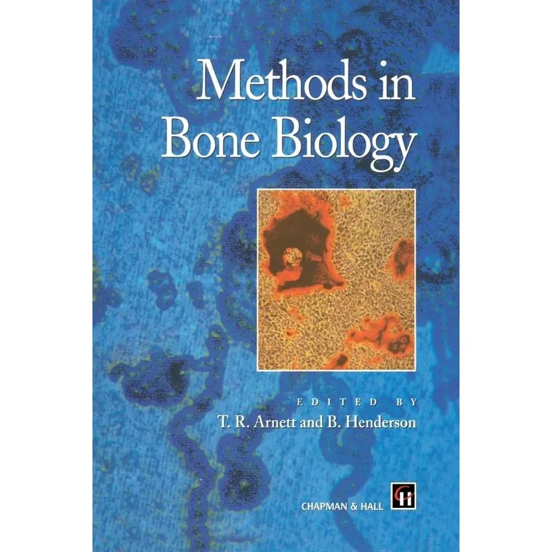 Methods in Bone Biology