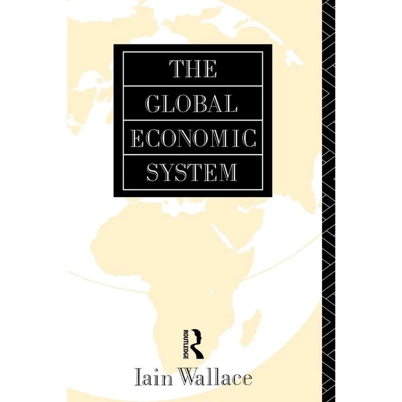 The Global Economic System