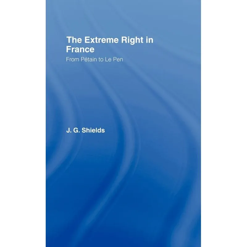 The Extreme Right in France