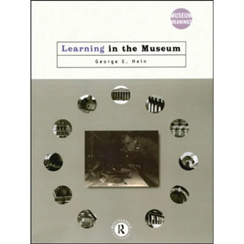 LEARNING IN THE MUSEUM