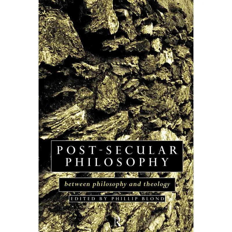 Post-Secular Philosophy