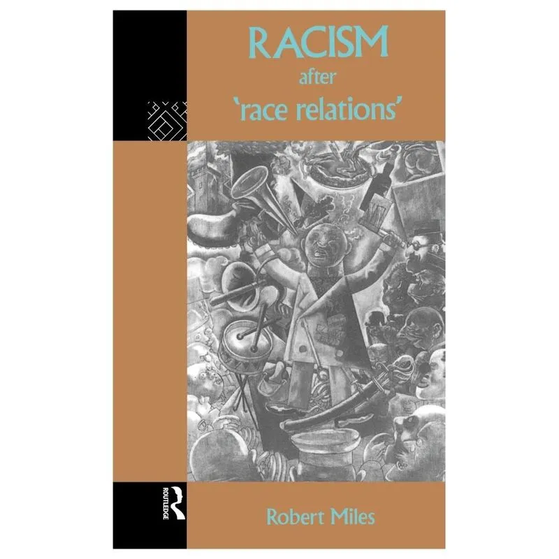 Racism After Race Relations
