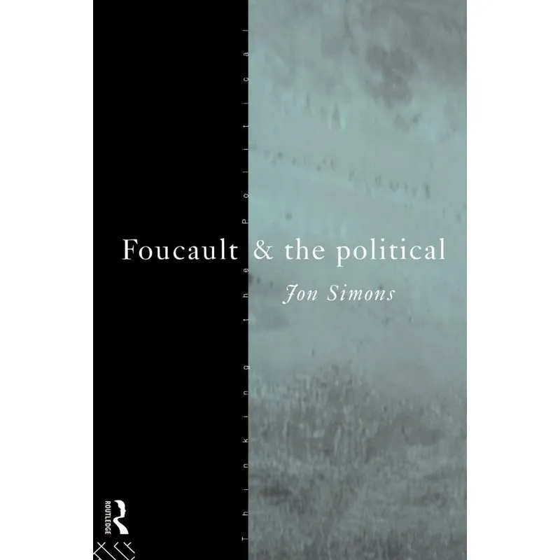 Foucault and the Political