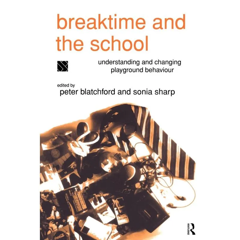 Breaktime and the School