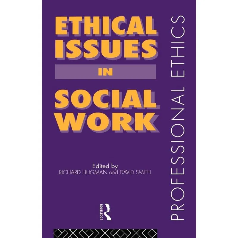 Ethical Issues in Social Work