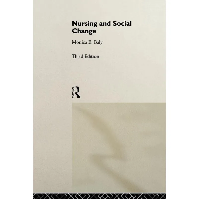 Nursing and Social Change
