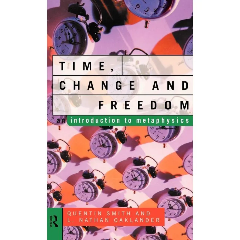 Time, Change and Freedom