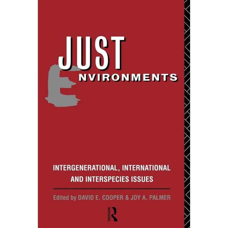 Just Environments