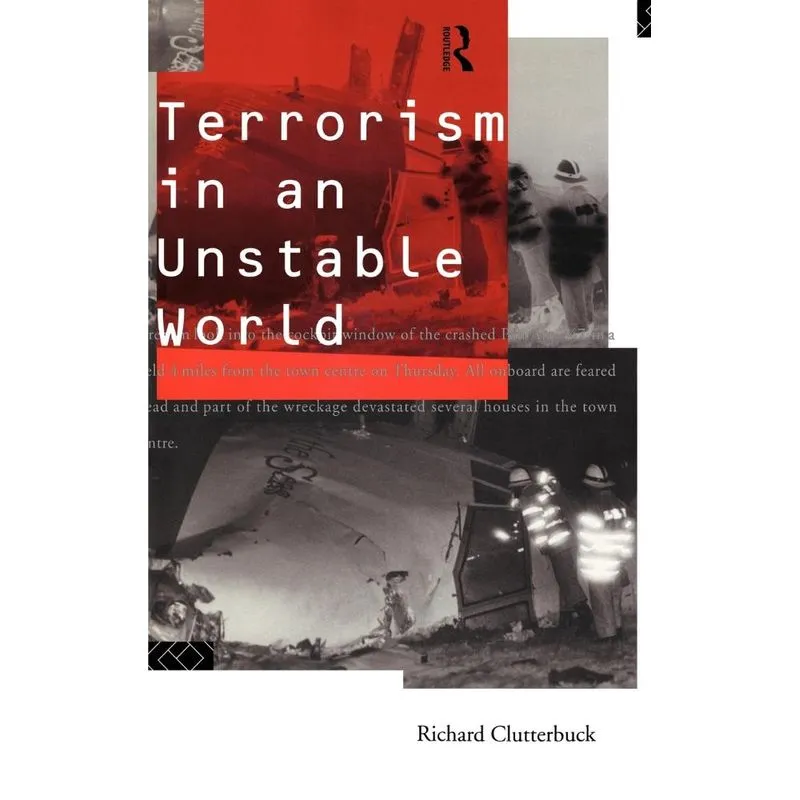 Terrorism in an Unstable World