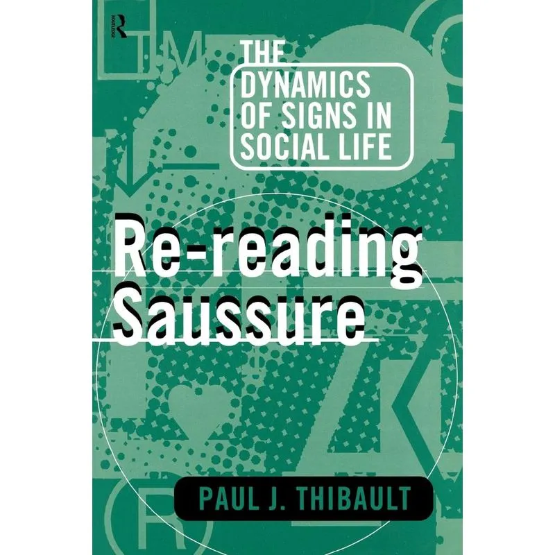 Re-reading Saussure
