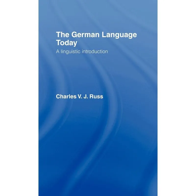 The German Language Today