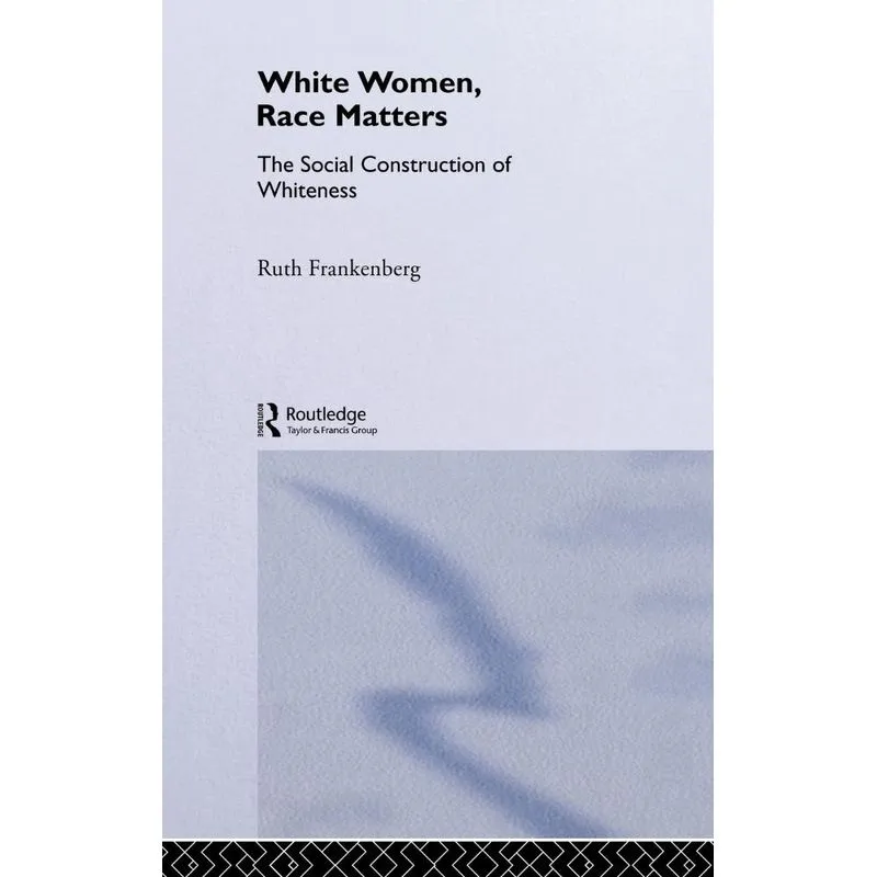 White Women, Race Matters