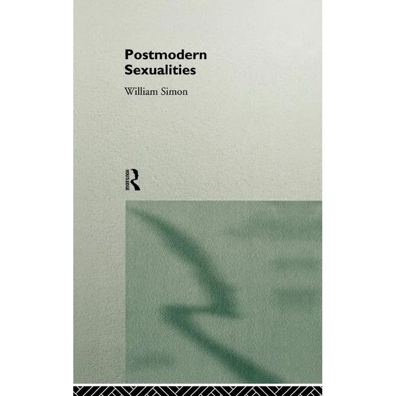 Postmodern Sexualities