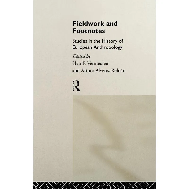 Fieldwork and Footnotes