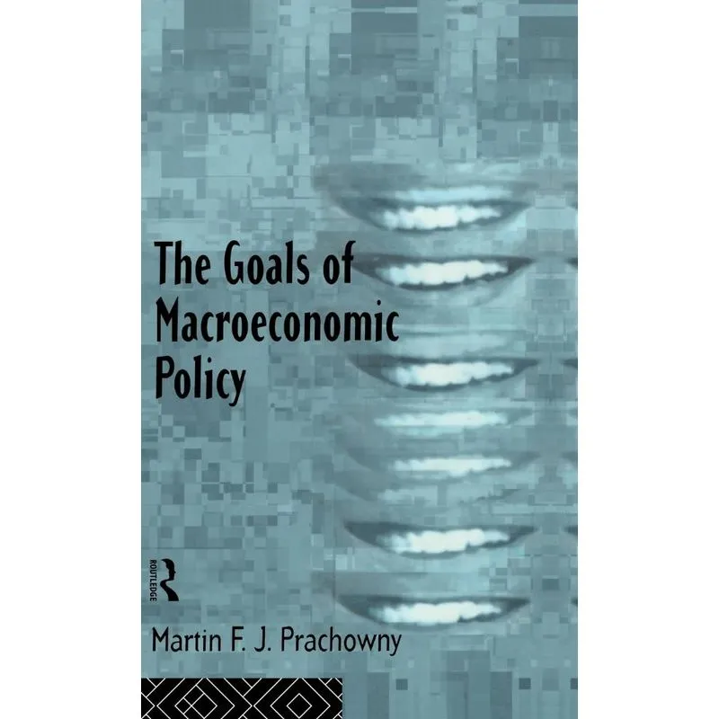 The Goals of Macroeconomic Policy