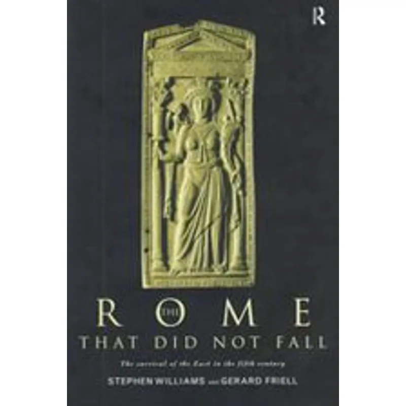 ROME THAT DID NOT FALL, THE
