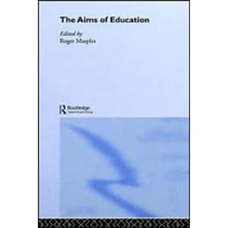 AIMS OF EDUCATION, THE