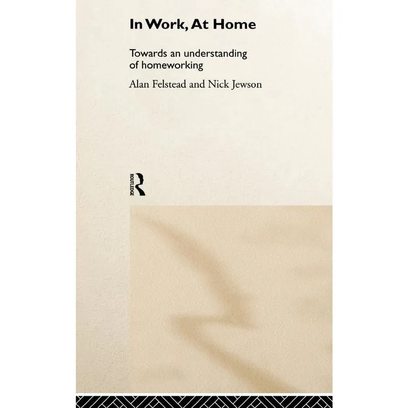 In Work, At Home
