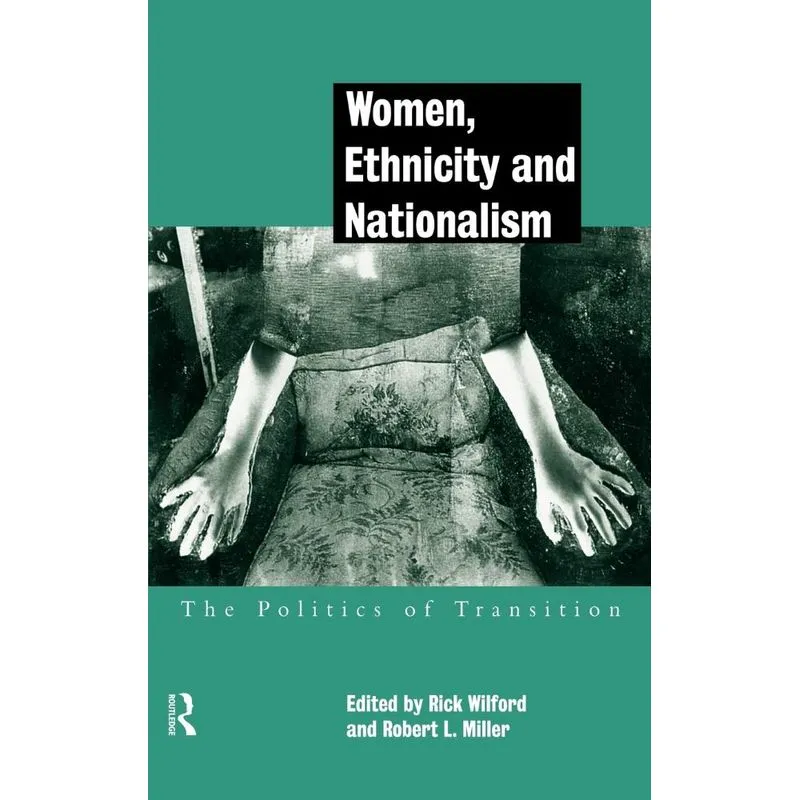 Women, Ethnicity and Nationalism