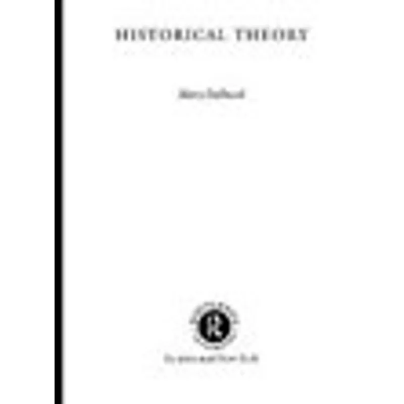 HISTORICAL THEORY