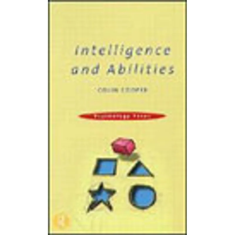 INTELLIGENCE AND ABILITIES