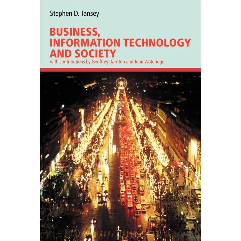 Business, Information Technology and Society