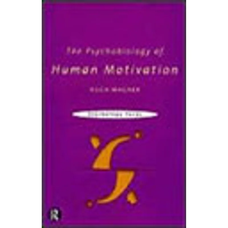 PSYCHOBIOLOGY HUMAN MOTIVATION, THE