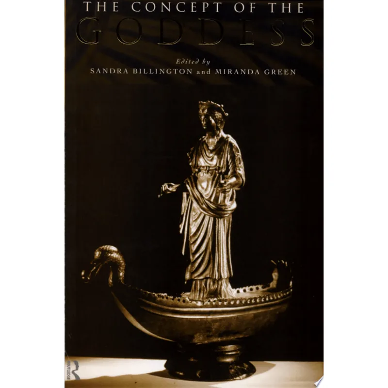 CONCEPT OF THE GODDESS, THE
