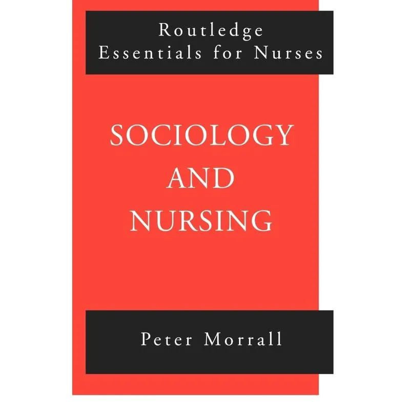 Sociology and Nursing