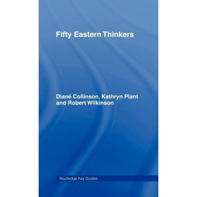 Fifty Eastern Thinkers
