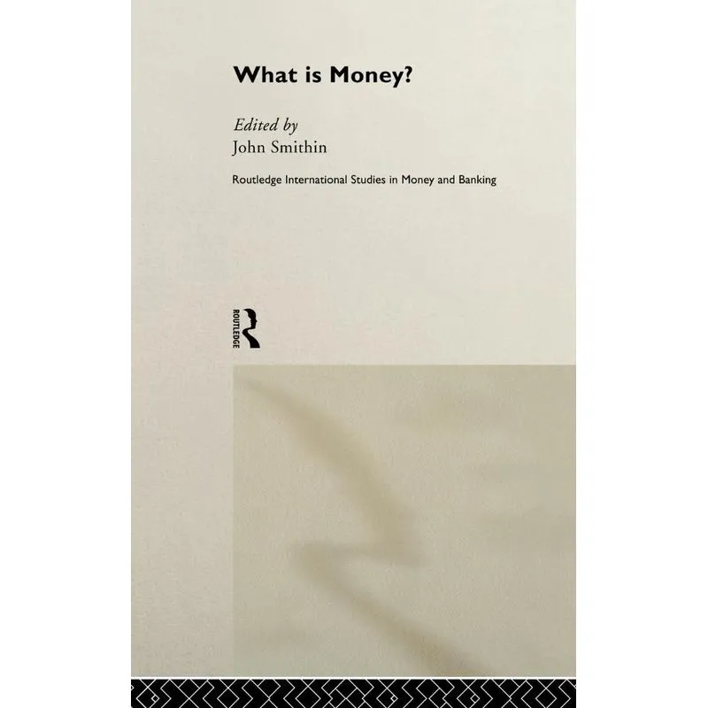 What is Money?