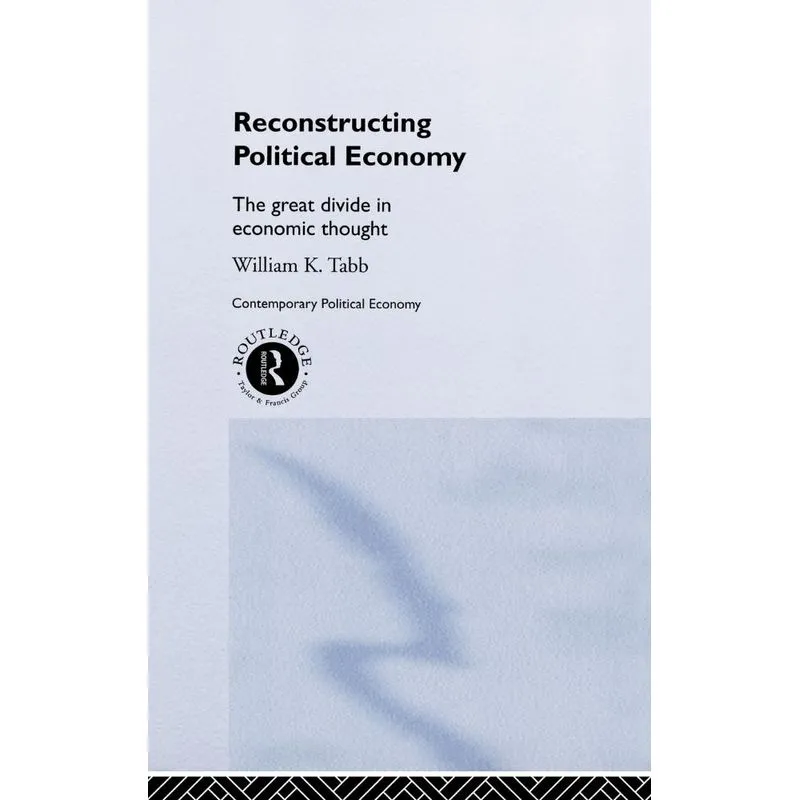 Reconstructing Political Economy