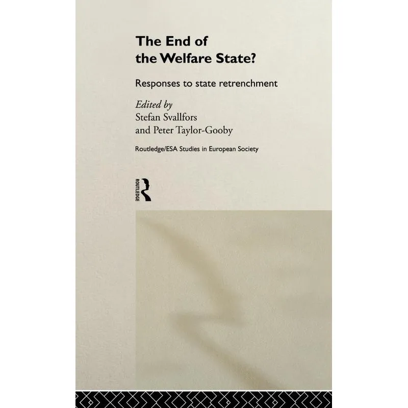 The End of the Welfare State?