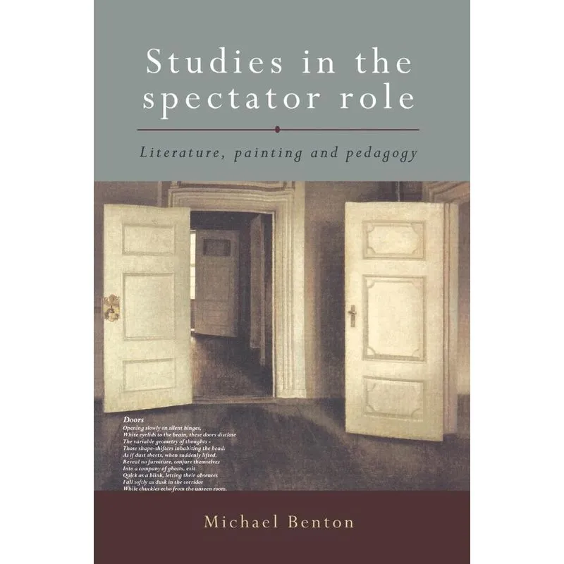 Studies in the Spectator Role