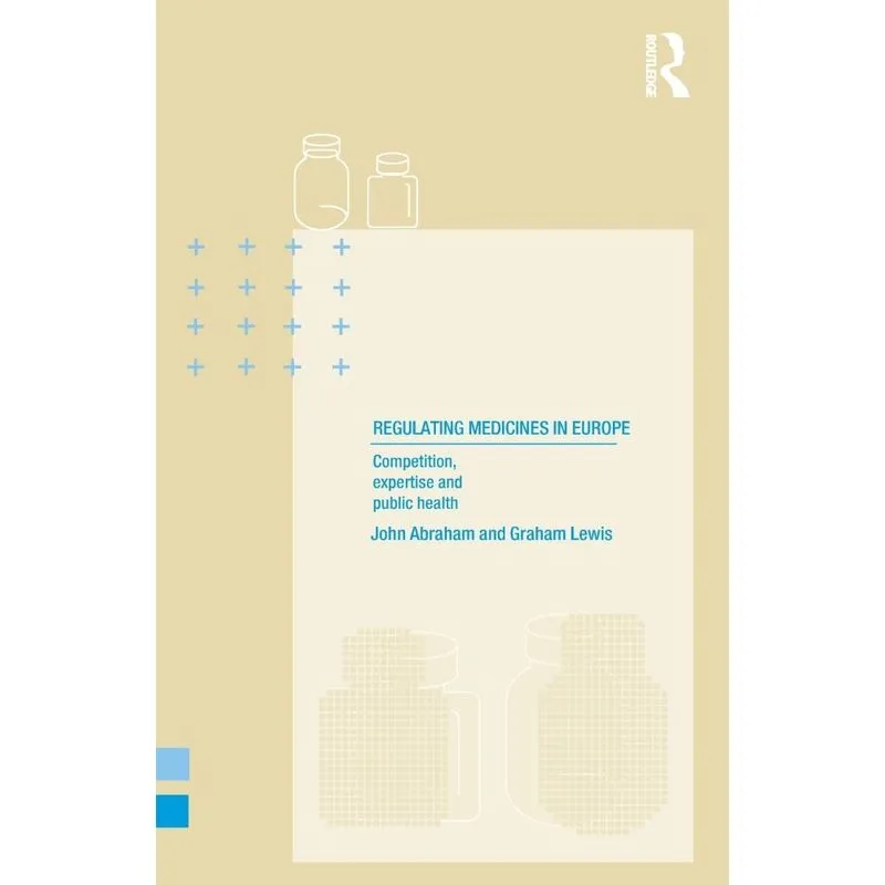 Regulating Medicines in Europe