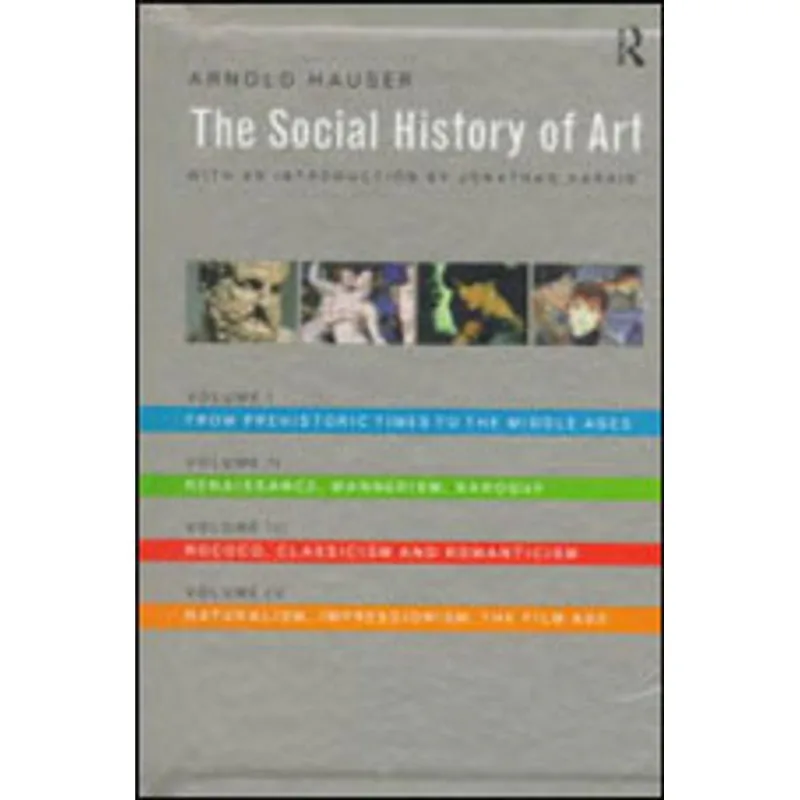 SOCIAL HISTORY OF ART, THE - 4 VOLS