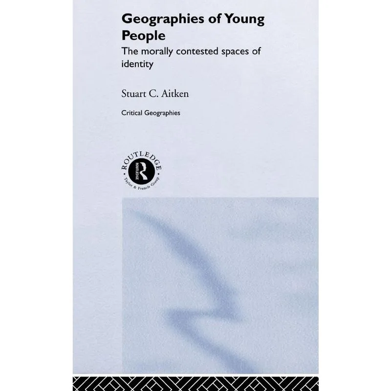 The Geographies of Young People