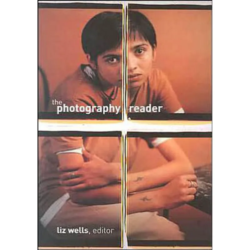 PHOTOGRAPHY READER, THE