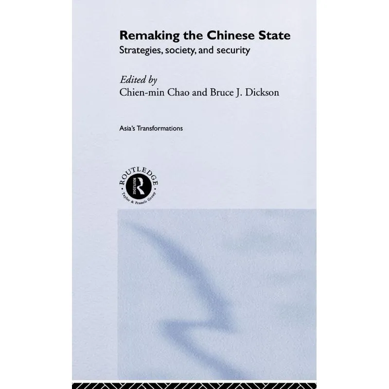Remaking the Chinese State