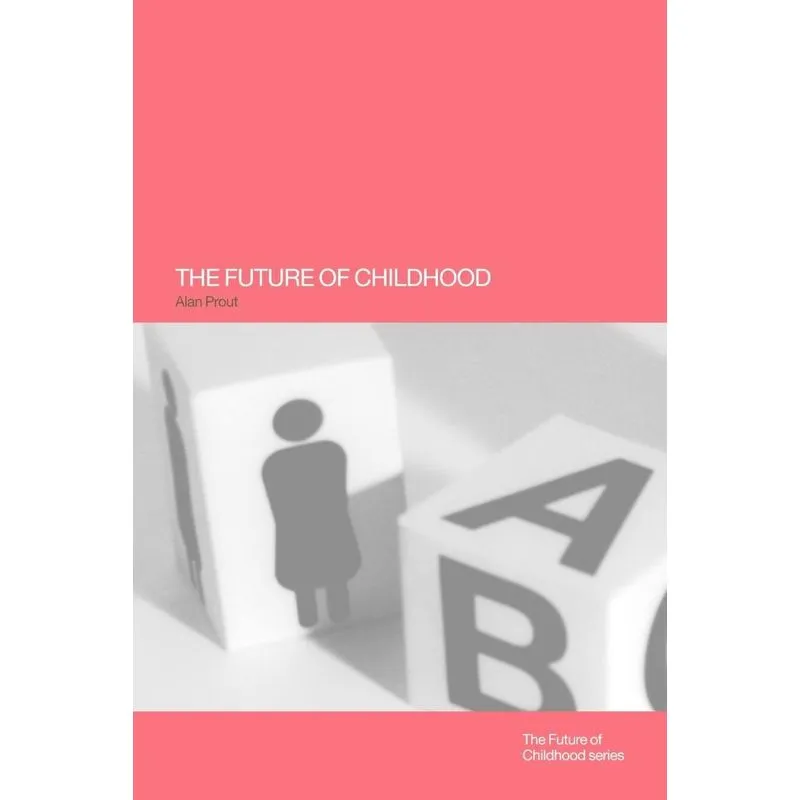 The Future of Childhood