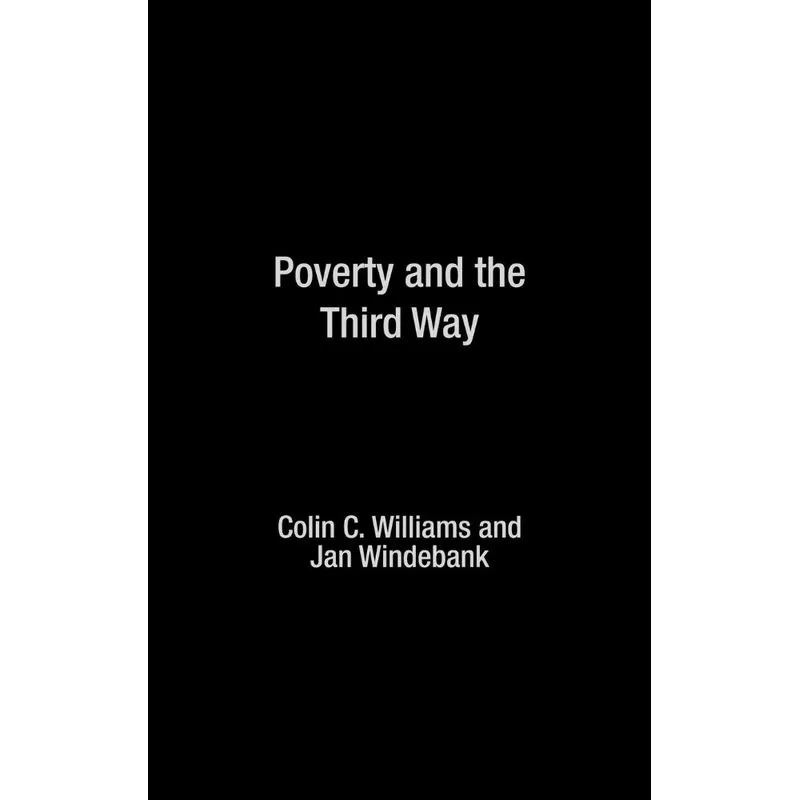Poverty and the Third Way