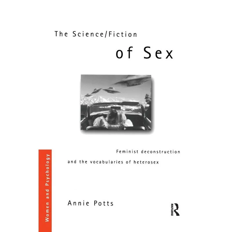 The Science/Fiction of Sex