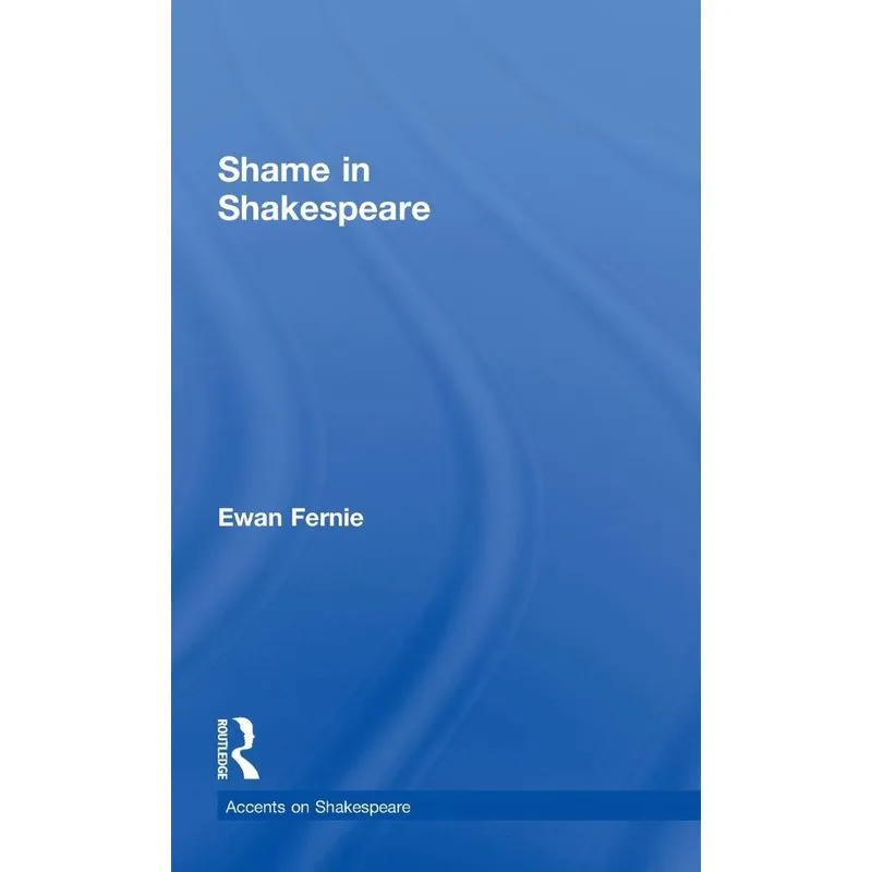 Shame in Shakespeare