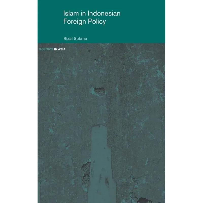 Islam in Indonesian Foreign Policy