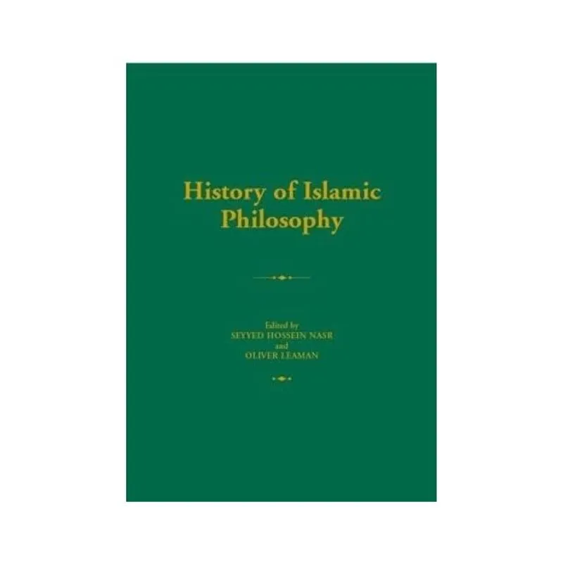 HISTORY OF ISLAMIC PHILOSOPHY
